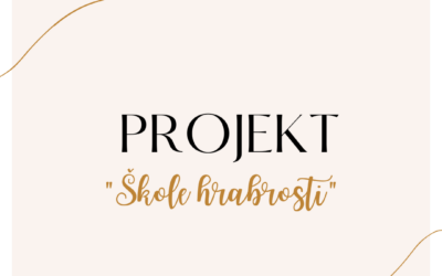 Projekt “Škole hrabrosti” – rezultati fokus grupa s učenicima/ama